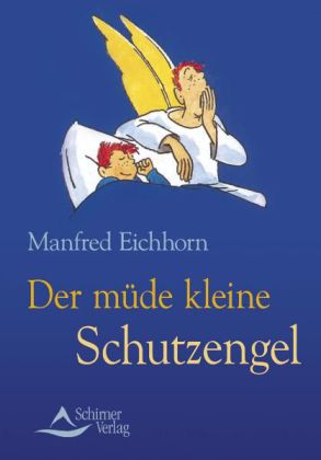 Der müde kleine Schutzengel